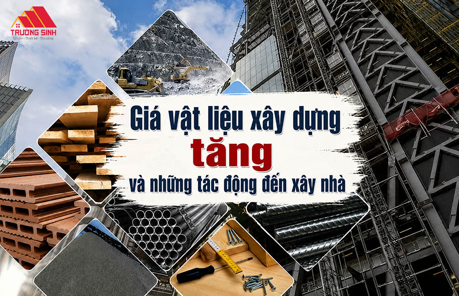 Giá vật liệu xây dựng tăng tác động như nào đến công trình xây dựng dân dụng?